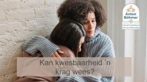 Kan kwesbaarheid ’n krag wees?